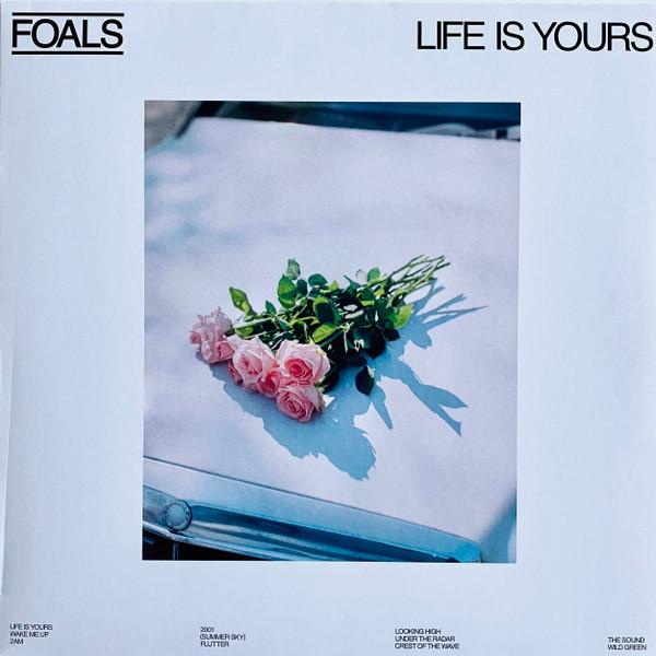 Foals - Life is Yours 1LP