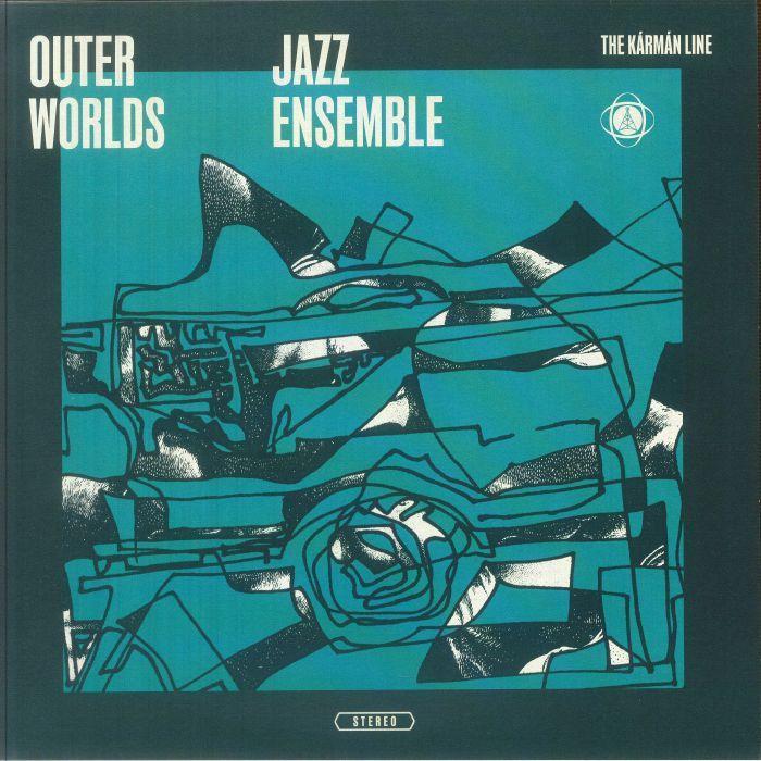 Outer Worlds Jazz Ensemble feat Chip Wickham - The Karman Line 1LP