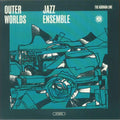 Outer Worlds Jazz Ensemble feat Chip Wickham - The Karman Line 1LP
