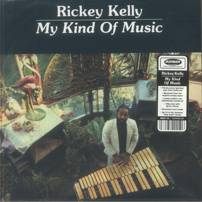 Rickey Kelly - My Kind Of Music 1LP