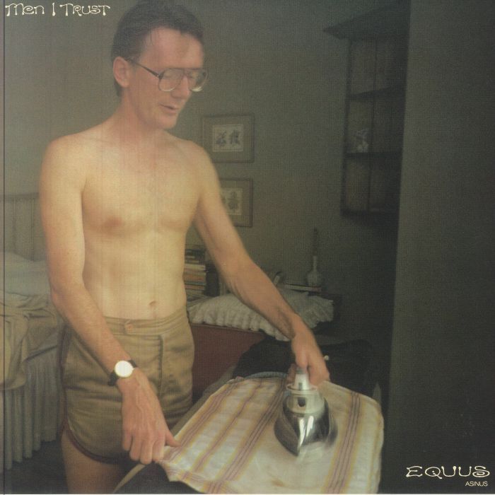 Men I Trust - Equus Asinus 1LP