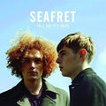 Seafret - Tell Me It's Real (10th Anniversary Edition) 1LP